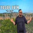 Yusuf Evin - Le Dine Potpori  2019