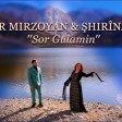 Artur Mirzoyan & Şhirîna Xanî - Sor Gula Mn (New 2023)
