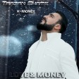 Tarzan Shamil - Love & Money
