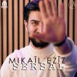 Mikail Eziz - Sersal