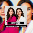 Rojbin Kizil, Fehime - Newroze  2020
