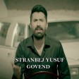 Stranbêj Yusuf - Govend  2019