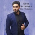 Khdr Muradyan & Nona Harutyunyan -  Sirumem Qez (New 2023)