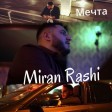 Miran Rashi & Mahar Can - Dlo Lo (New 2020)
