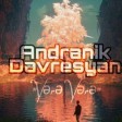 Andranik Davresyan - Vere Vere (New 2019)