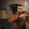 Roni Violinist - Ah Istanbul (New 2018)