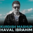 Haval Ibrahim - Kurdish Mashup
