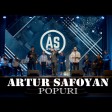 Artur Safoyan - Popuri (New 2023)