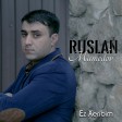Ruslan Mamedov - Ez Xerîbim (New 2018)