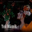 Tara Mamedova - Yek Mûmik (Live Session)