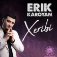 Erik Karoyan - Xeribi (New 2024)