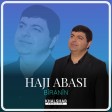 Haji Abasi - Bîranîn (New 2018)