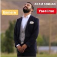 Aram Serhad - Esmere   2019