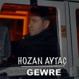 Hozan Aytaç - Gewre